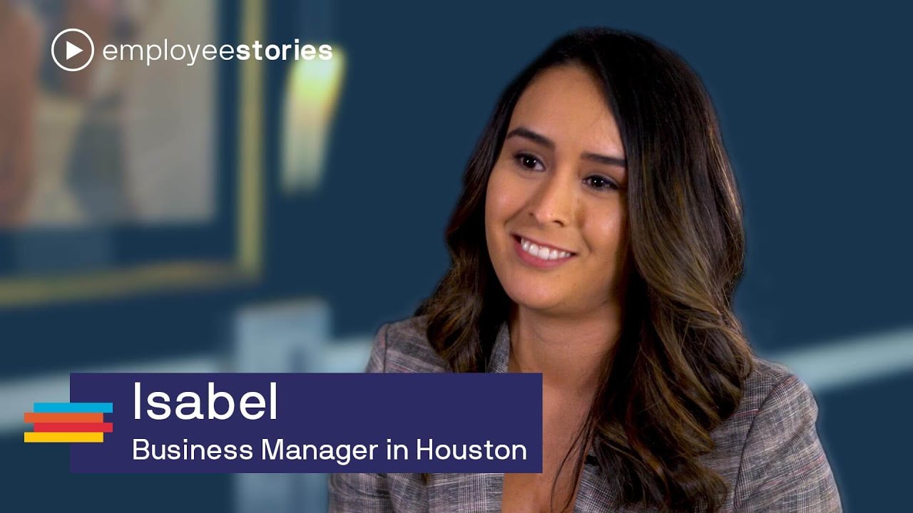 Employee Story: Isabel, Business Manager in Houston