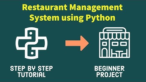 Major Project : Restaurant Management Project in Python Programming 💻