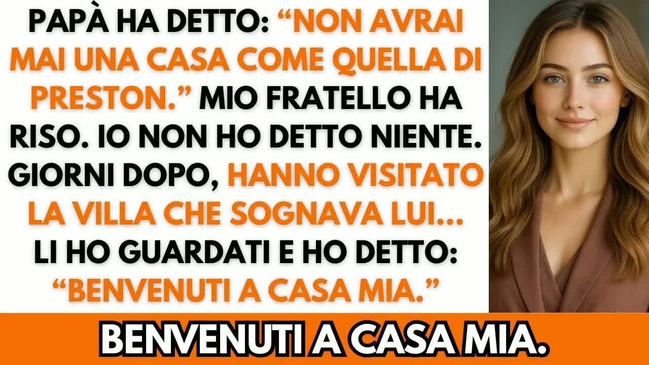 “Non avrai mai una casa come tuo fratello,” dissero  Poi l’ho comprata in contanti prima di lui
