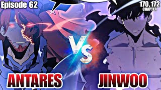 Episode 62 Antares vs Sung JinWoo, Battle of monarchs Chapter 170,171,173