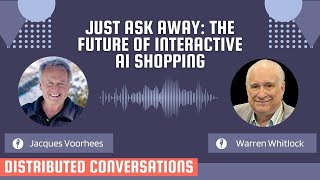 Just Ask Away: The Future of Interactive AI Shopping #justaskaway #ai #ecommerce #podcast #video