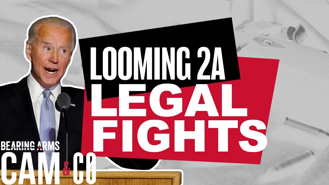 The Looming Legal Fights Over Our 2A Rights