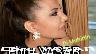 Ebru Yaşar Eğer Dj Muhittin