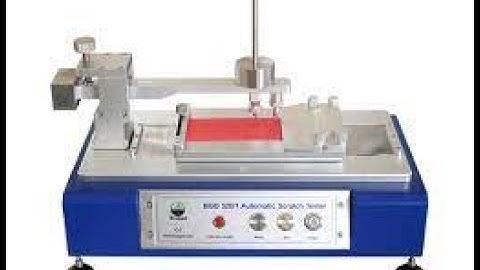 Automatic Scratch Tester