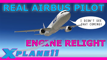 Restarting An Engine In Flight Tutorial! Real Airbus Pilot