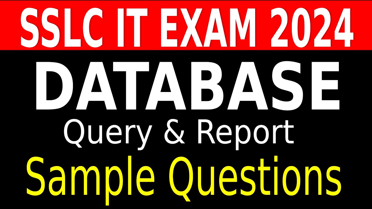 SSLC IT EXAM 2024| Data Base - YouTube