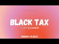 Just Basweti Black Tax Lyrics Video 