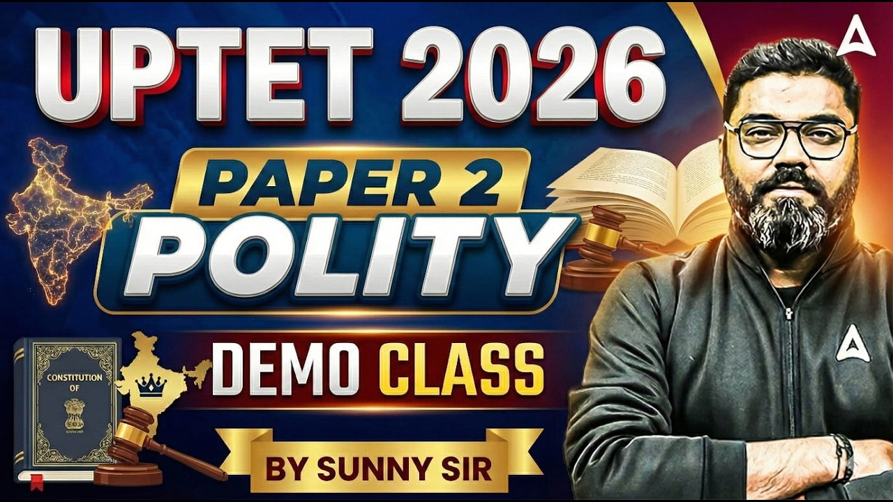 UPTET 2026 | UPTET SST Class | UPTET SST Paper 2 | UPTET Social Science | UPTET Polity By Sunny Sir