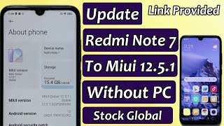 Update Redmi Note 7 Stock Miui 12.5.1 Without PC