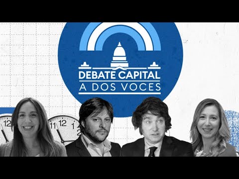 #DebateCapital en A DOS VOCES: Milei, Bregman, Santoro y Vidal cara a cara (Programa del 13/10/2021)
