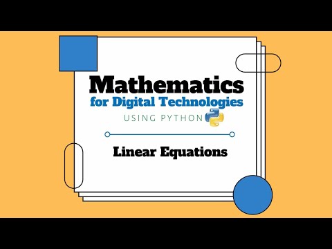 Mathematics for Digital Technologies | Linear Equations