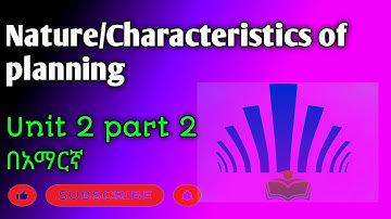 Nature of planning/introduction to management Unit 2 part 2 #abel #ethioeducation #management