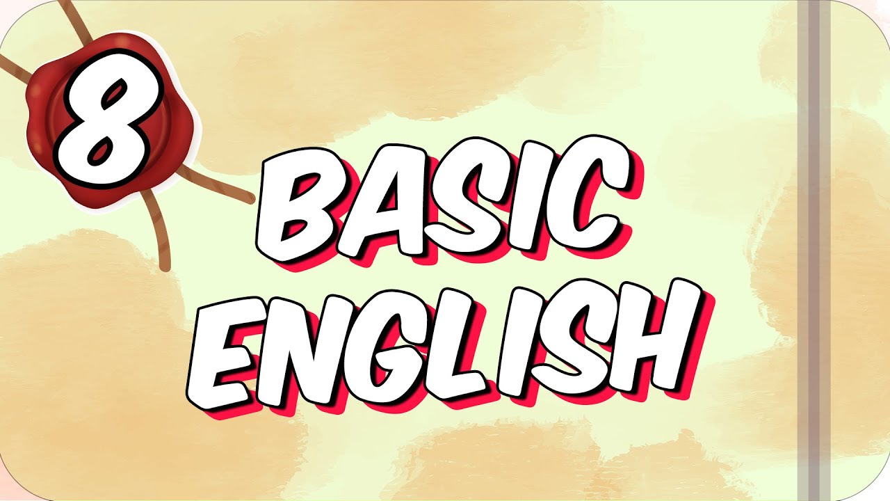 7dk'da BASIC ENGLISH #8