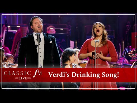 Vivacious Verdi! The ‘Drinking Song’ from La traviata | Classic FM Live