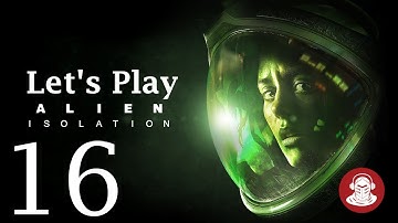WATCH YOUR FACE | Alien: Isolation - Let