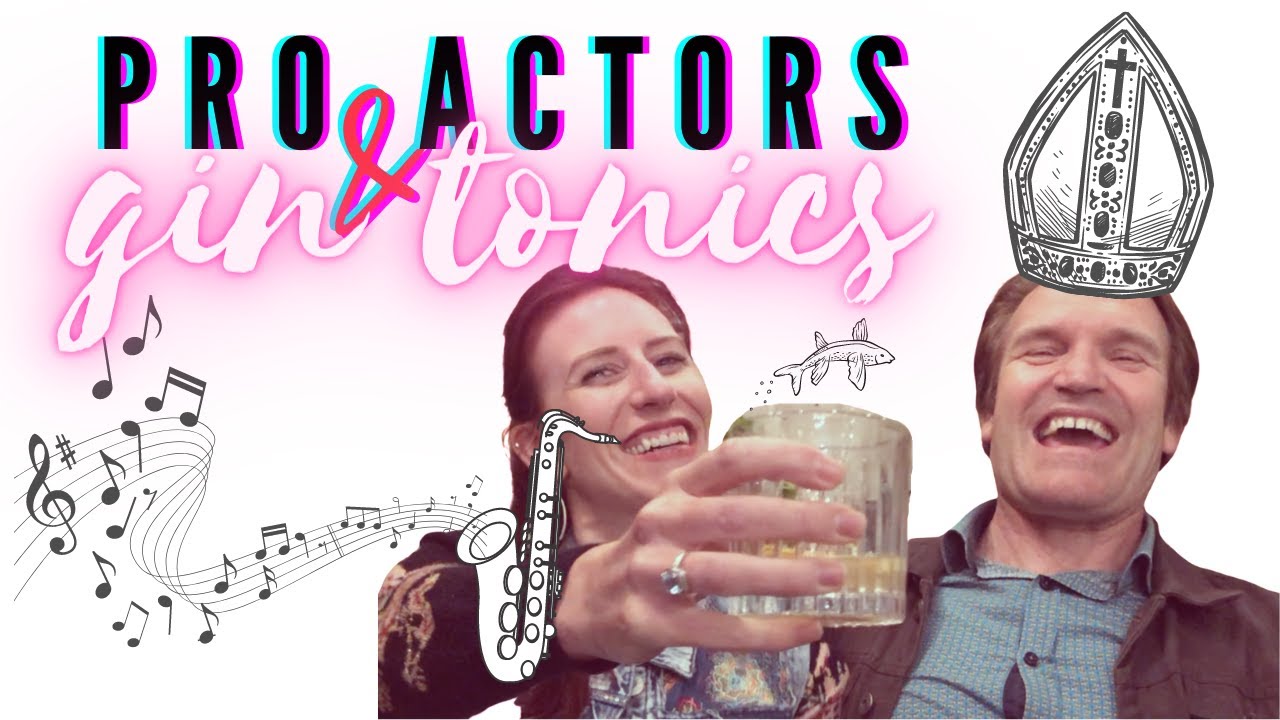pro actors + gin tonics