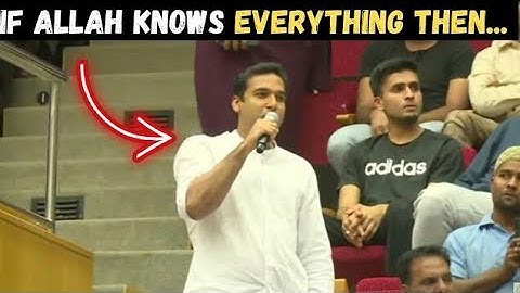 WHY I AM TO BLAME IF ALLAH KNOWS EVERYTHING ! A NON MUSLIM ASKS ZAKIR NAIK Lecture