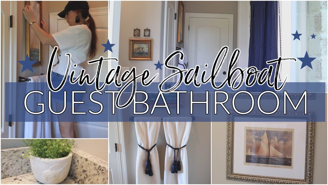 *BRAND NEW HOUSE* GUEST BATHROOM SET UP Creating a Vintage Nautical