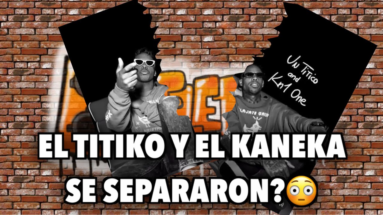 😳 KANEKA SE SEPARA DEL TITIKO🔥🔥😳😳 AYYYY DIOOOOO