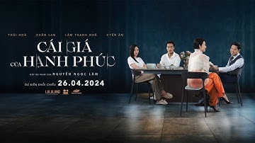 Phim chiếu rạp Cái Giá Của Hạnh Phúc phần 2