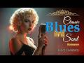 Classic Blues &amp; Soul Romance 🎸 Old School Soul Diva Tribute — Love Songs For The Soul