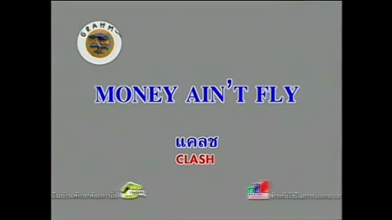 MONEY AIN'T FLY -  CLASH