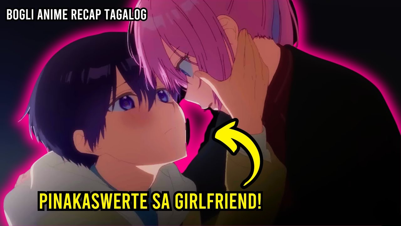(FULL) PINAKAMALAS SIYA PERO NAPAKASWERTE SA GIRLFRIEND NIYA NA PROTECTIVE! | Anime Recap Tagalog