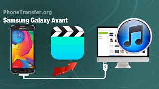 How to Transfer Videos from Samsung Galaxy Avant to iTunes, Sync Galaxy Avant with Mac screenshot 3
