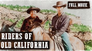 RAIDERS OF OLD CALIFORNIA | Full Western Movie | English | Wild West | Free Movie