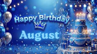 Happy Birthday August Song β Personalized Birthday Wishes