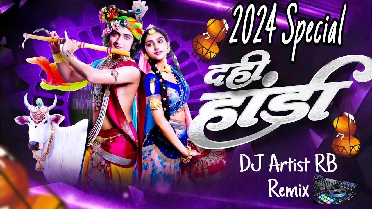 DAHI HANDI MIXTAPE 2K24 | DJ Artist RB OFFICIAL | 27 August Special | NONSTOP DAHI HANDI SONGS | DJ