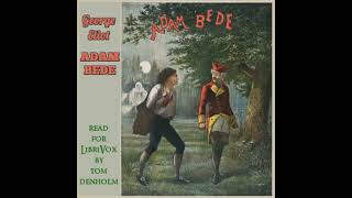 Adam Bede (version 2) (3)  By George Eliot (1819 - 1880)