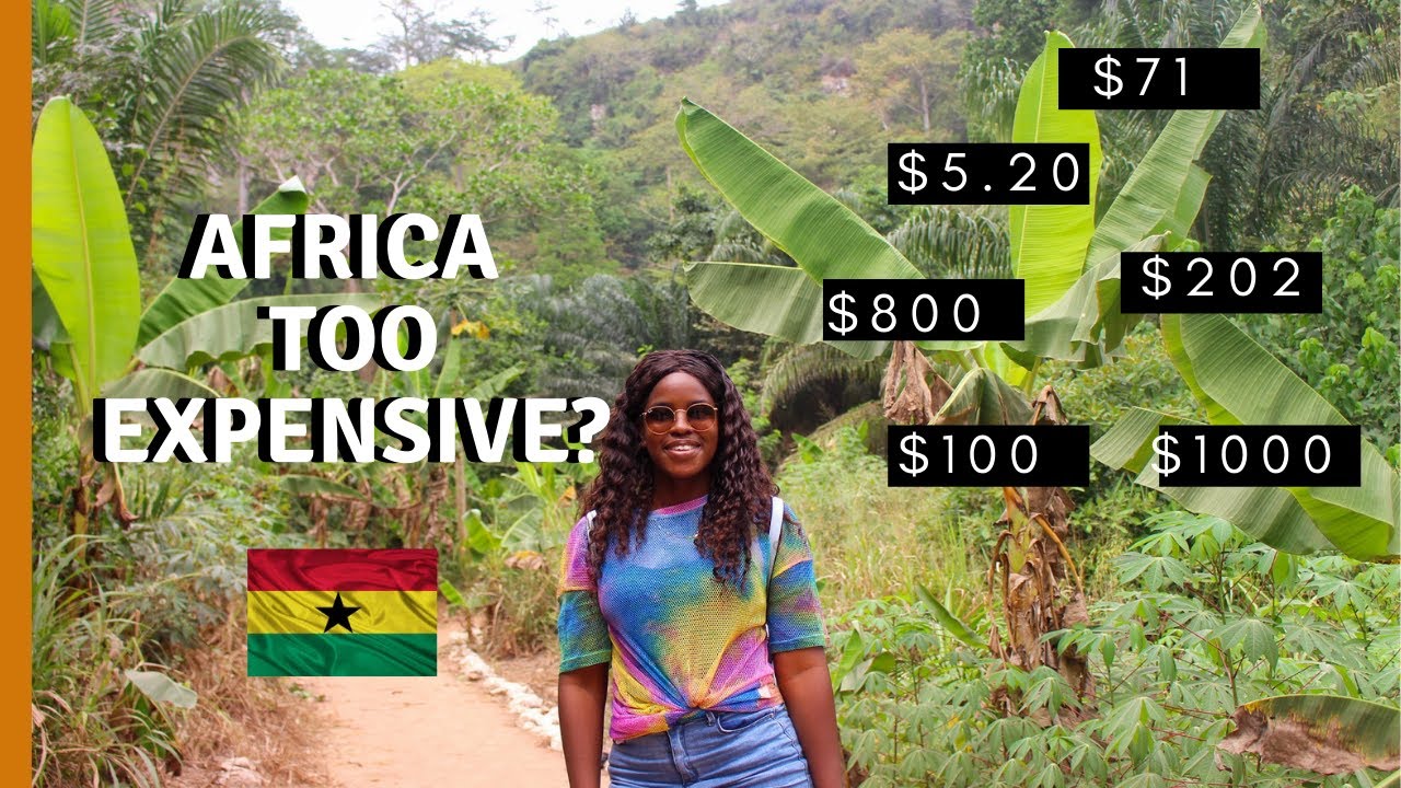 Whats The Cost Of Living In Africa Ghana In Usd | Money To Ghana, How Much To Bring?