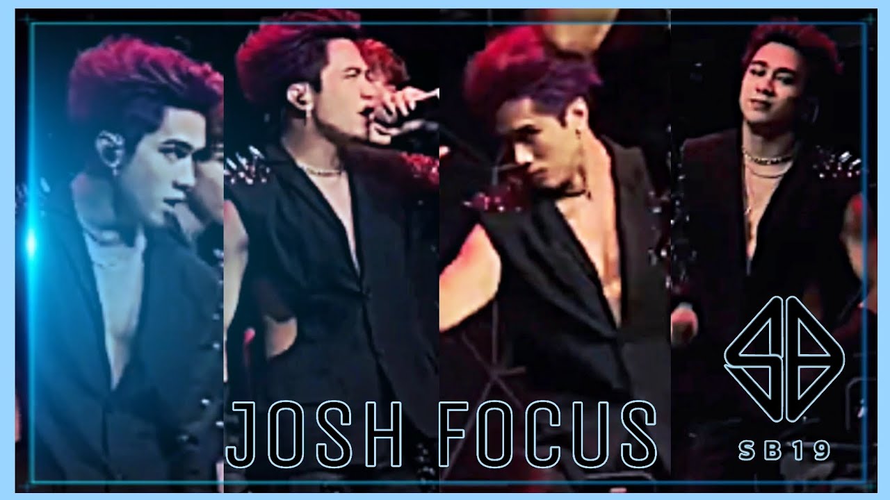 SB19 'MANA' JOSH FOCUS CAM | SB¹⁹THING - YouTube