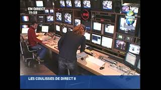 Direct 8 | L'envers du décor