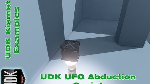 UDK UFO Abduction Script | Kismet Example by Devin Sherry