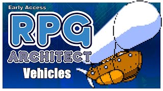 RPG Architect Tutorial - Vehicles