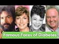 Famous People who Died of Diabetes | Celebrities With Diabetes | Famous Faces of Diabetes