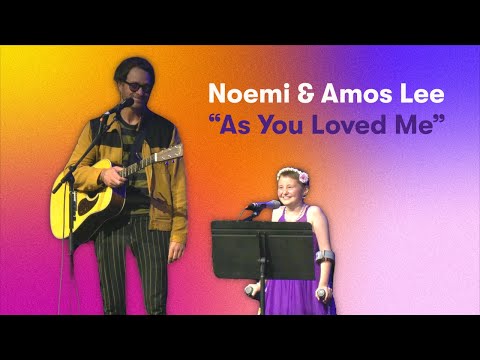 Noemi & Amos Lee - As You Loved Me | JoyRx Music