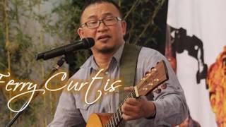 Ferry Curtis   Ilalang Terbakar
