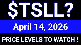 TSLL Stock Analysis | Direxion Daily TSLA Bull 2X Shares ETF | April 14, 2026