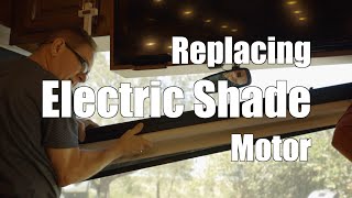 How To Replace TIFFIN RV Electric Shade Motor