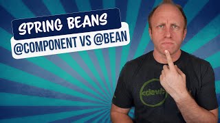 Spring Beans Showdown: Unraveling the Mystery of @Component vs @Bean!