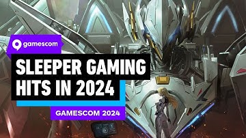 Sleeper Gaming Hits Coming in 2024 | gamescom 2024