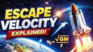 Escape Velocity Explained in 3 Minutes 🚀 | Simulation + Derivation | JEE & NEET 2026