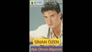 Sinan Özen - Dertli Ud - Aşık Olmak İstiyorum - 1991 Resimi