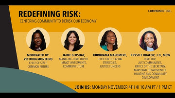 Redefining Risk by Centering Community to Derisk our Economy