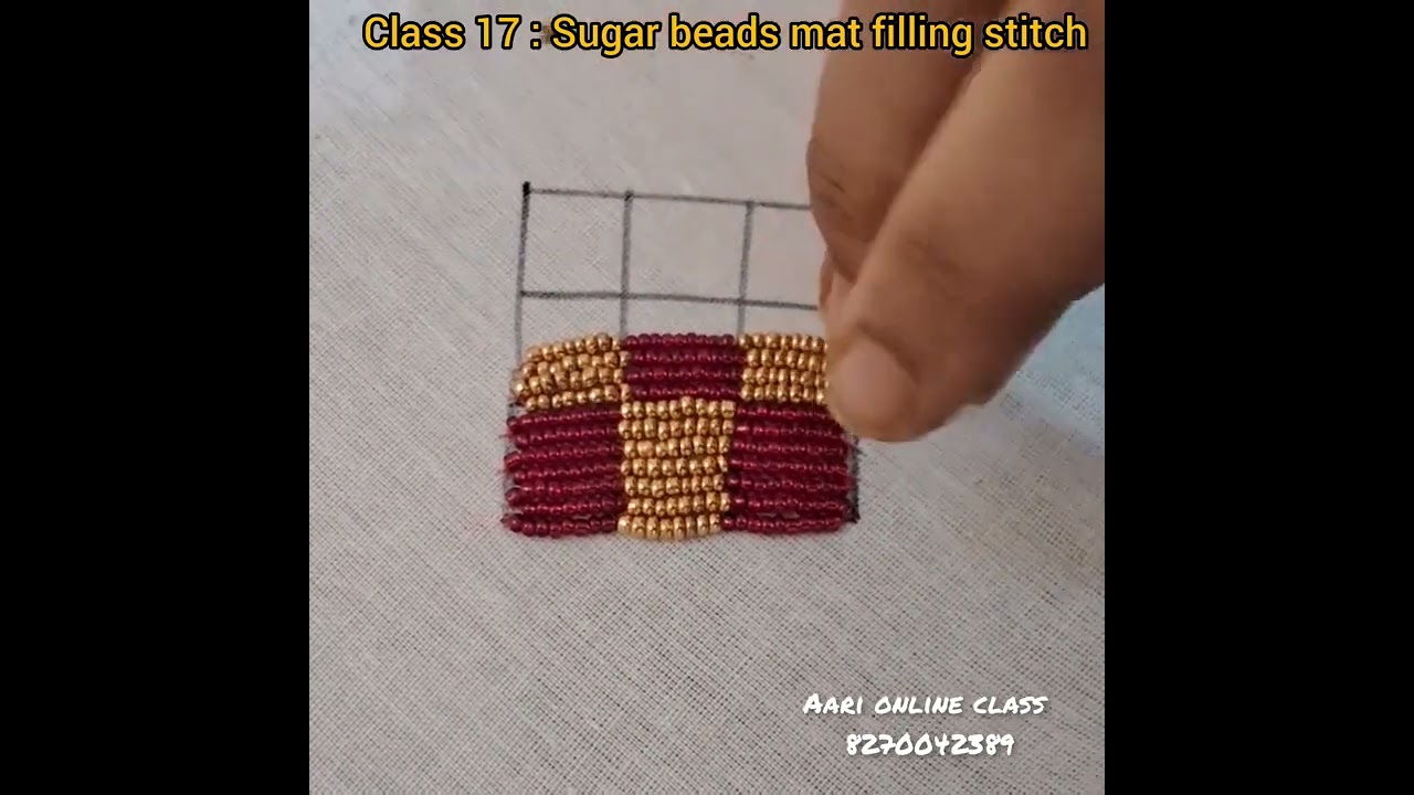 Advance leval Class 17: Sugar beads mat filling stitch #இலவச ஆரி வகுப்புகள் #free aarionlineclass 🔥
