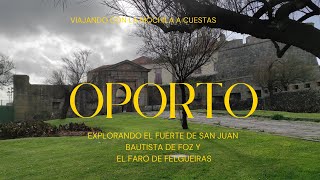Exploramos el FUERTE de San Juan Bautista de Foz y visita al Faro de Felgueiras