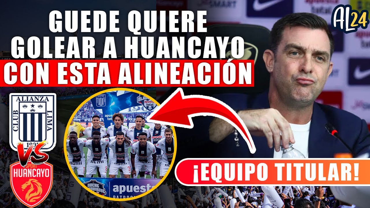 PABLO GUEDE SORPRENDE CON EL ONCE TITULAR DE ALIANZA LIMA VS SPORT HUANCAYO EN VIVO! VAMOS A GANAR!